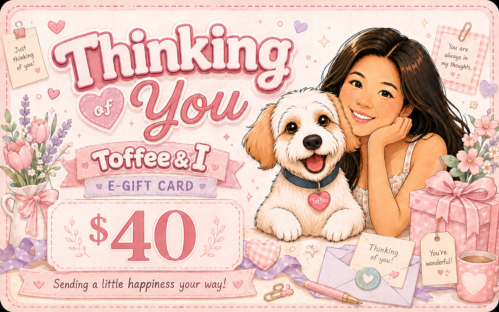 Toffee’s eGift Card | Thinking of You 💕